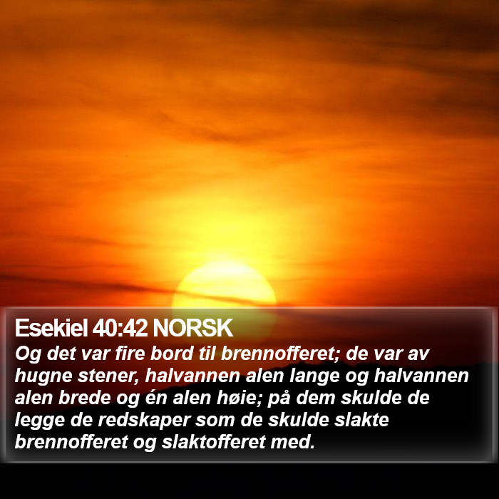 Esekiel 40:42 NORSK Bible Study