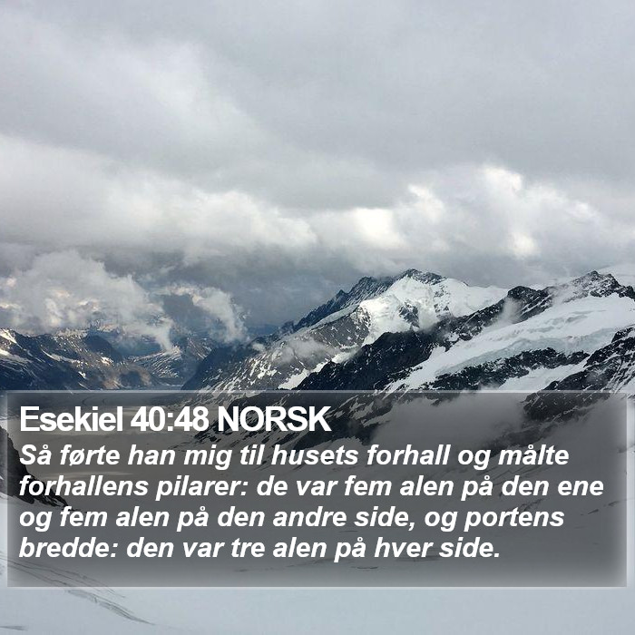 Esekiel 40:48 NORSK Bible Study