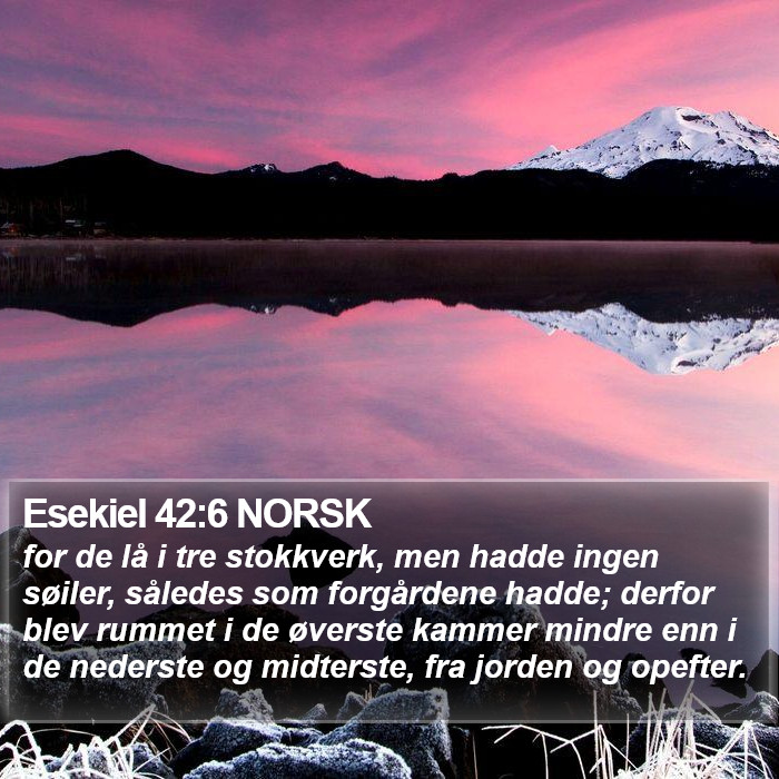 Esekiel 42:6 NORSK Bible Study