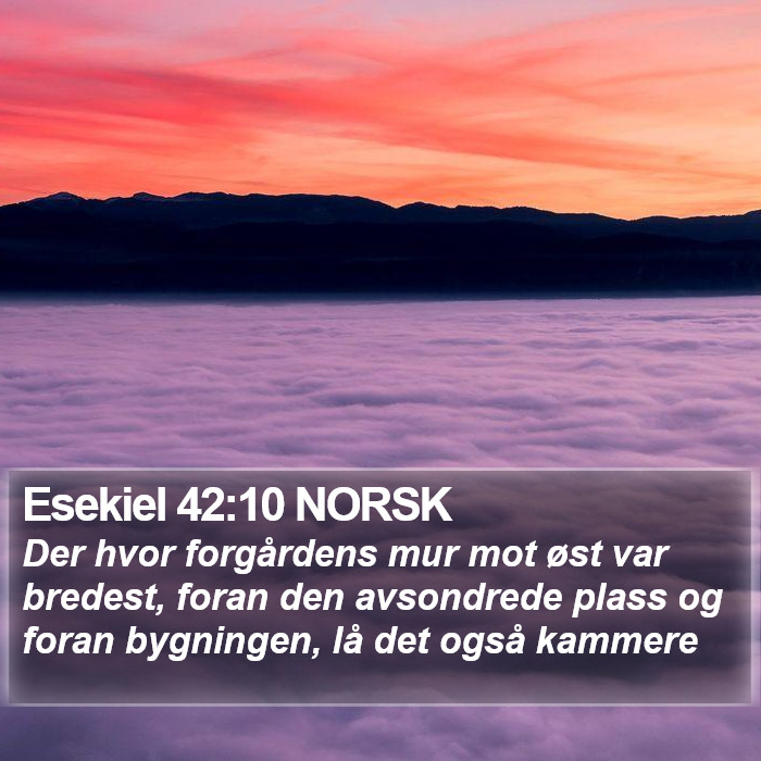 Esekiel 42:10 NORSK Bible Study