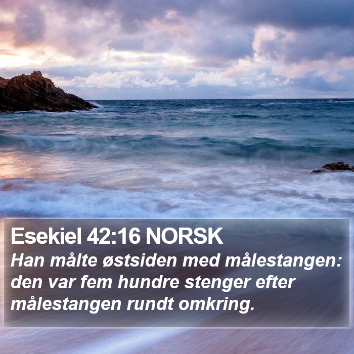 Esekiel 42:16 NORSK Bible Study