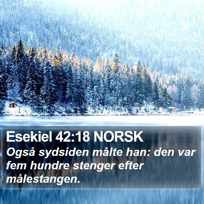 Esekiel 42:18 NORSK Bible Study