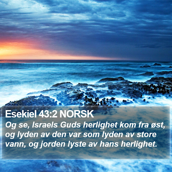 Esekiel 43:2 NORSK Bible Study