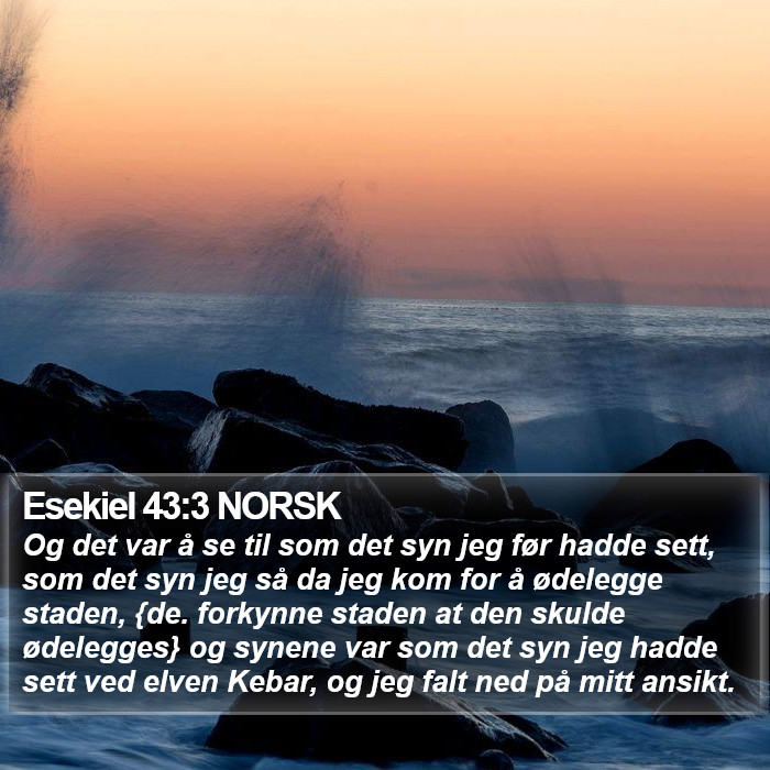 Esekiel 43:3 NORSK Bible Study