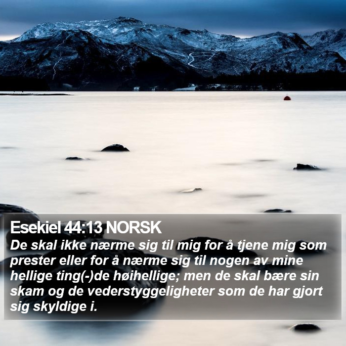 Esekiel 44:13 NORSK Bible Study