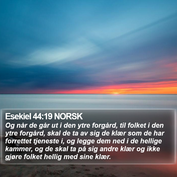 Esekiel 44:19 NORSK Bible Study