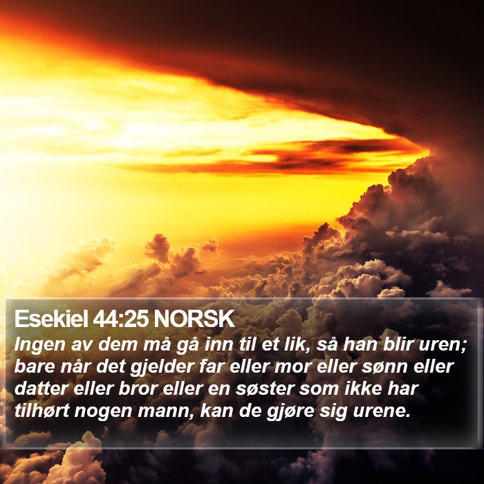 Esekiel 44:25 NORSK Bible Study