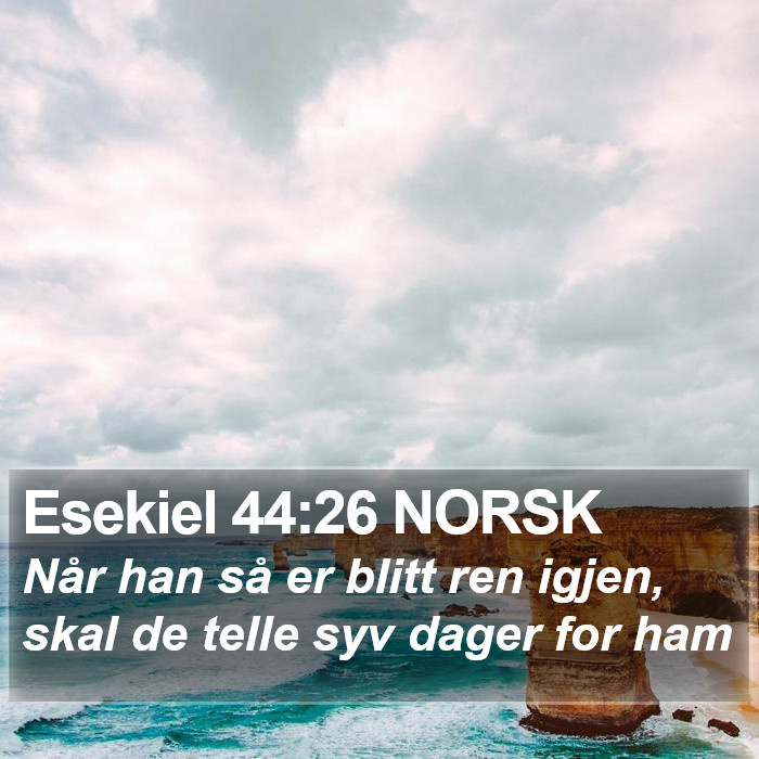 Esekiel 44:26 NORSK Bible Study