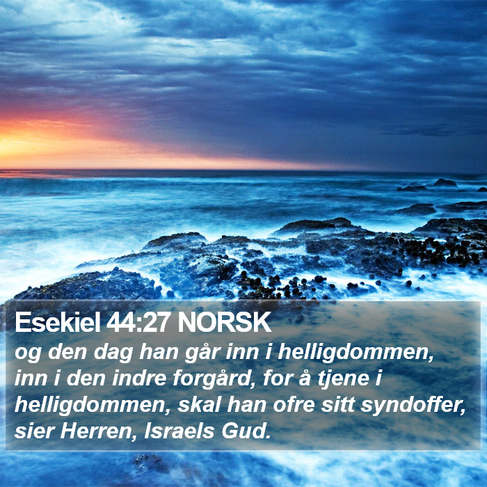 Esekiel 44:27 NORSK Bible Study