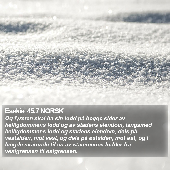 Esekiel 45:7 NORSK Bible Study