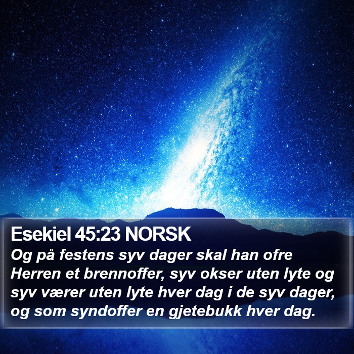 Esekiel 45:23 NORSK Bible Study