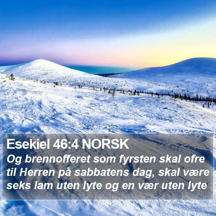 Esekiel 46:4 NORSK Bible Study