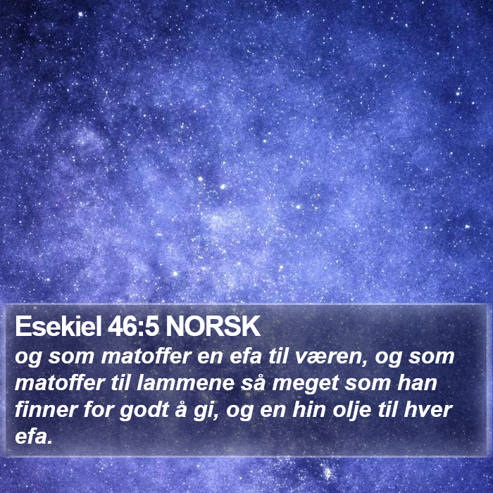 Esekiel 46:5 NORSK Bible Study