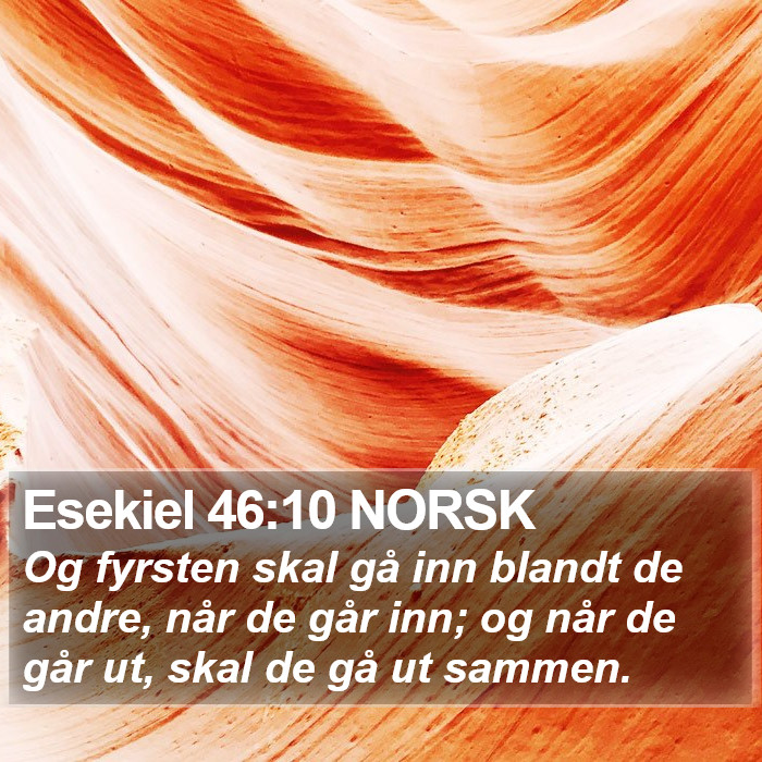 Esekiel 46:10 NORSK Bible Study