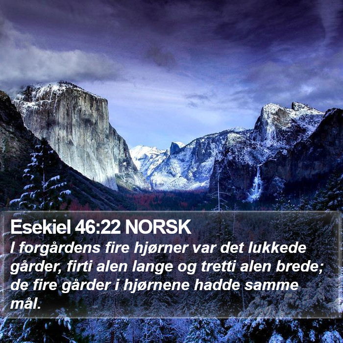 Esekiel 46:22 NORSK Bible Study