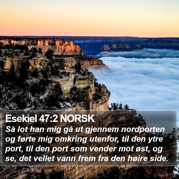 Esekiel 47:2 NORSK Bible Study