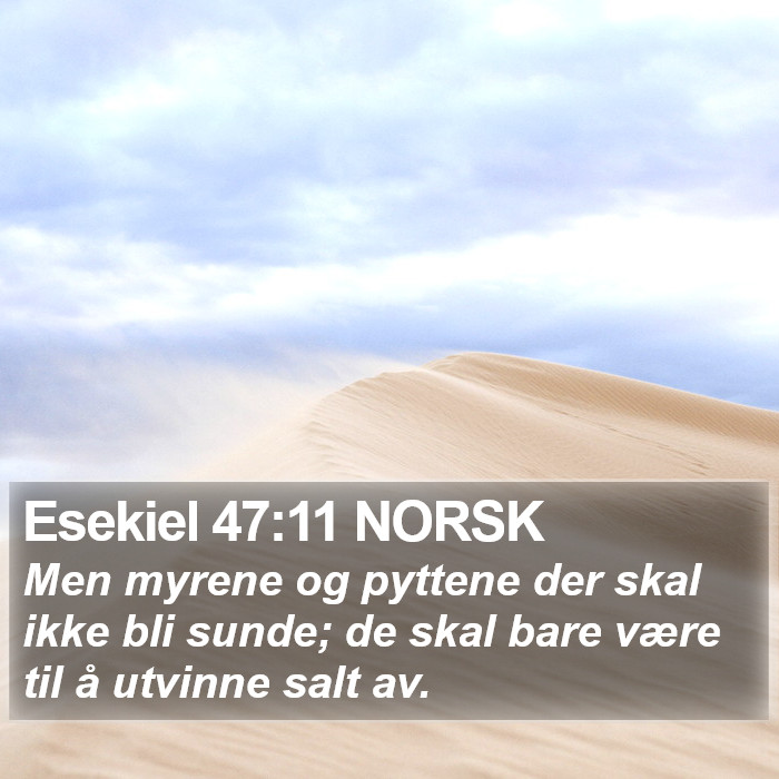 Esekiel 47:11 NORSK Bible Study