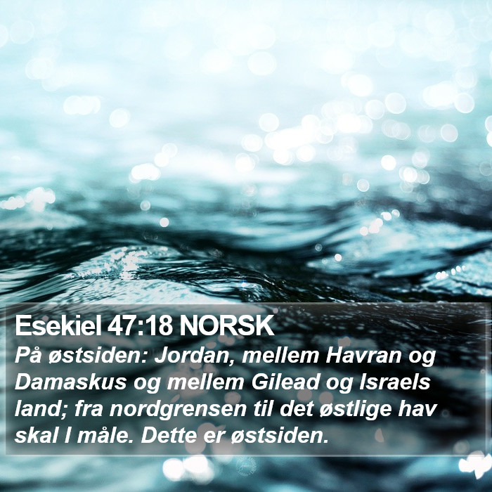 Esekiel 47:18 NORSK Bible Study