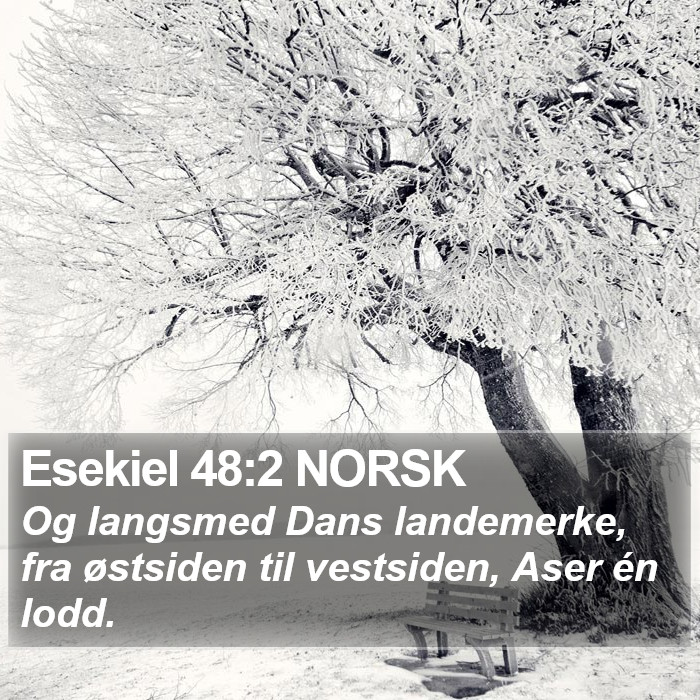 Esekiel 48:2 NORSK Bible Study