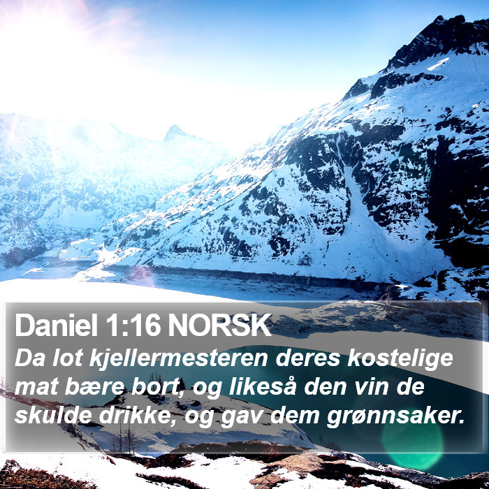 Daniel 1:16 NORSK Bible Study