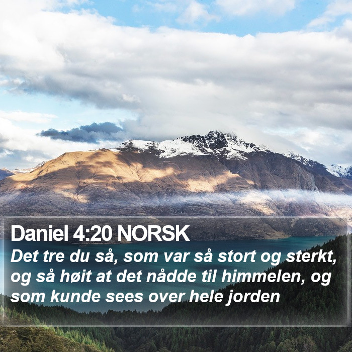 Daniel 4:20 NORSK Bible Study