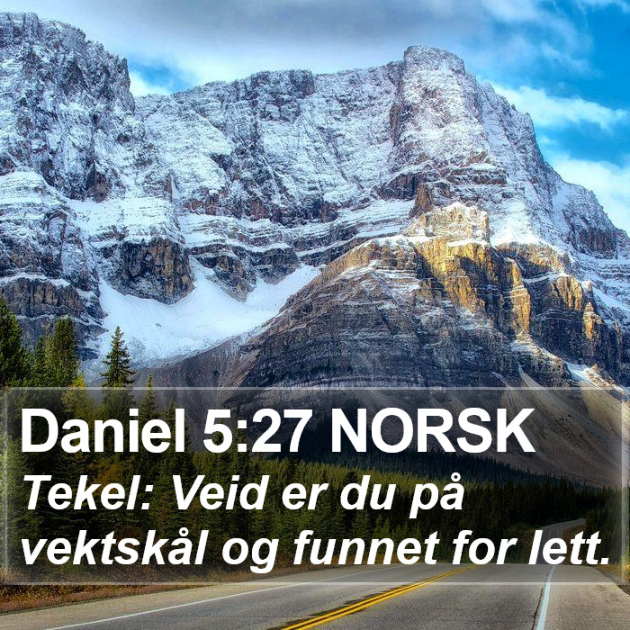 Daniel 5:27 NORSK Bible Study