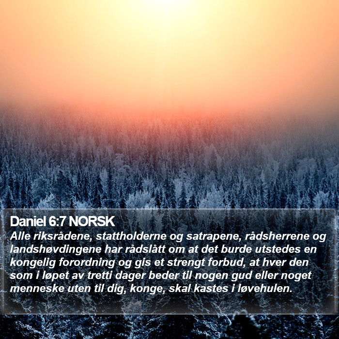 Daniel 6:7 NORSK Bible Study