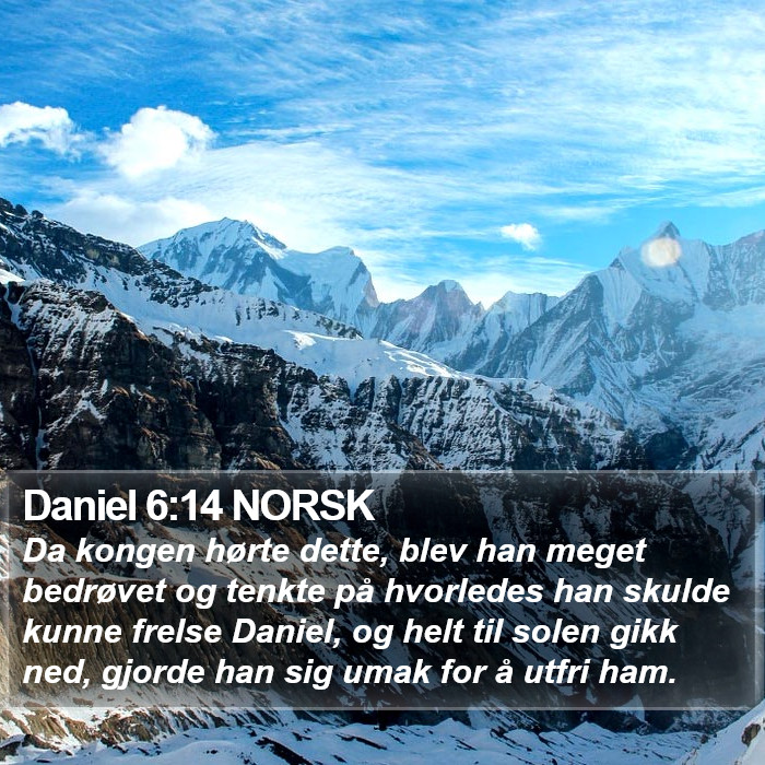 Daniel 6:14 NORSK Bible Study