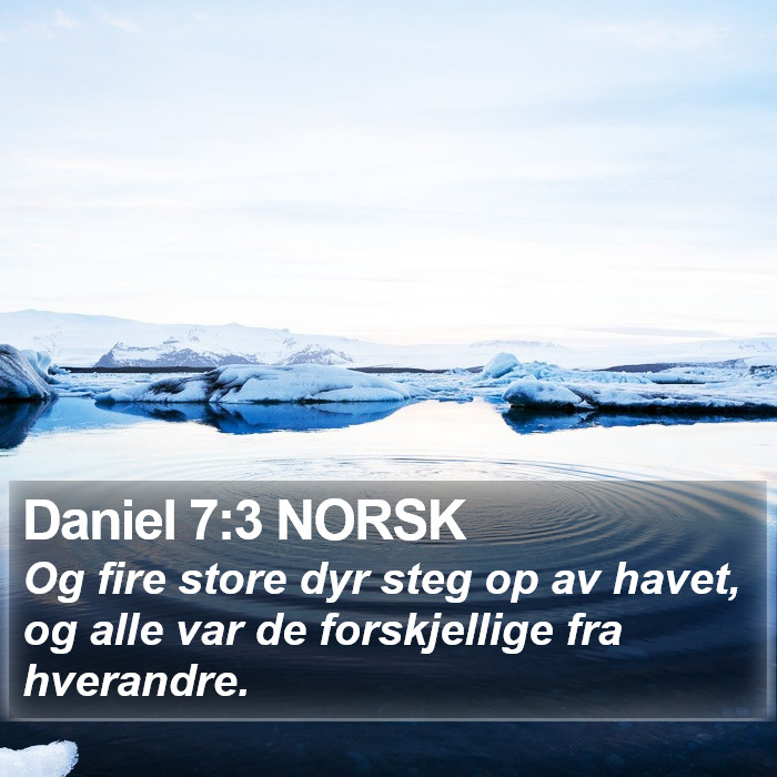 Daniel 7:3 NORSK Bible Study