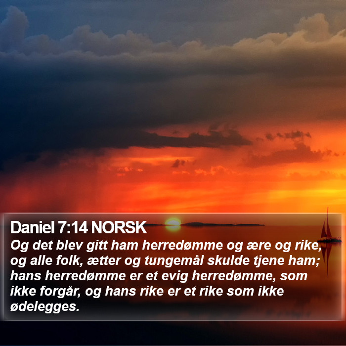 Daniel 7:14 NORSK Bible Study