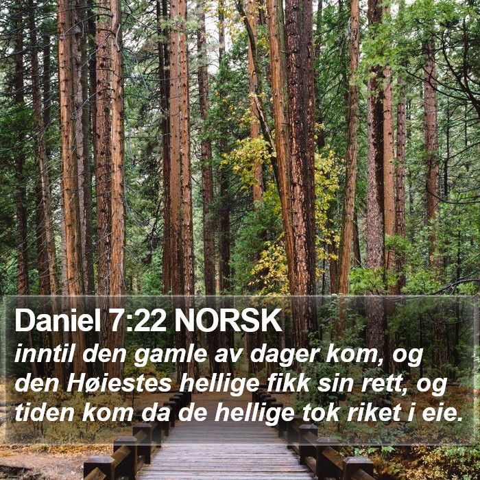 Daniel 7:22 NORSK Bible Study