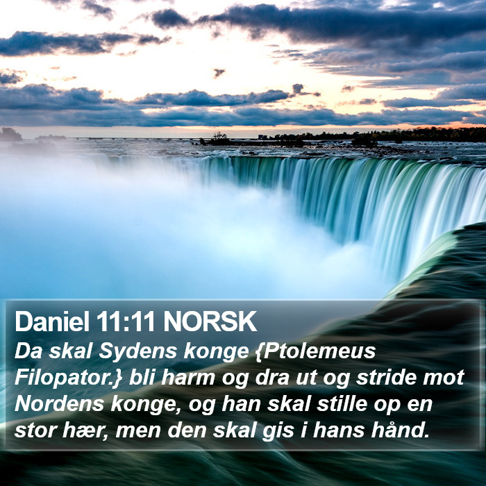 Daniel 11:11 NORSK Bible Study