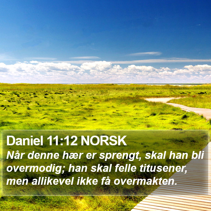 Daniel 11:12 NORSK Bible Study