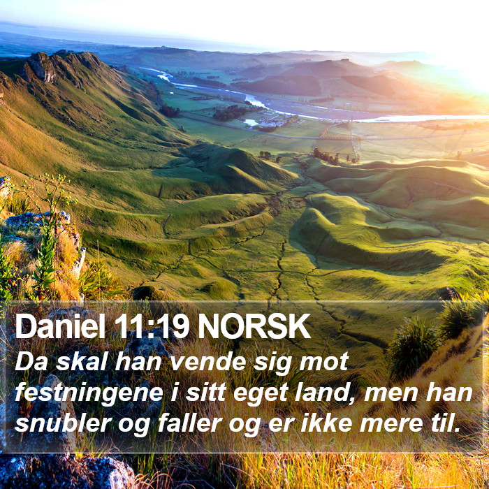 Daniel 11:19 NORSK Bible Study