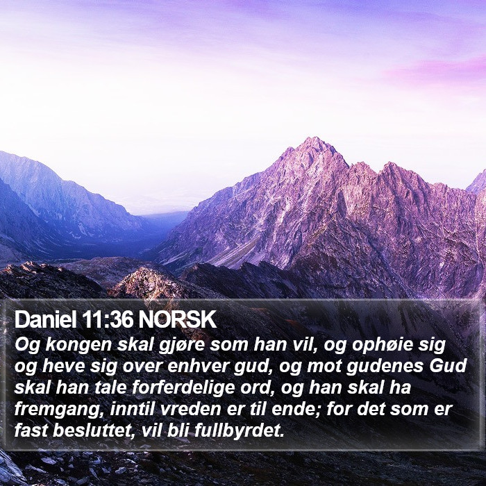 Daniel 11:36 NORSK Bible Study