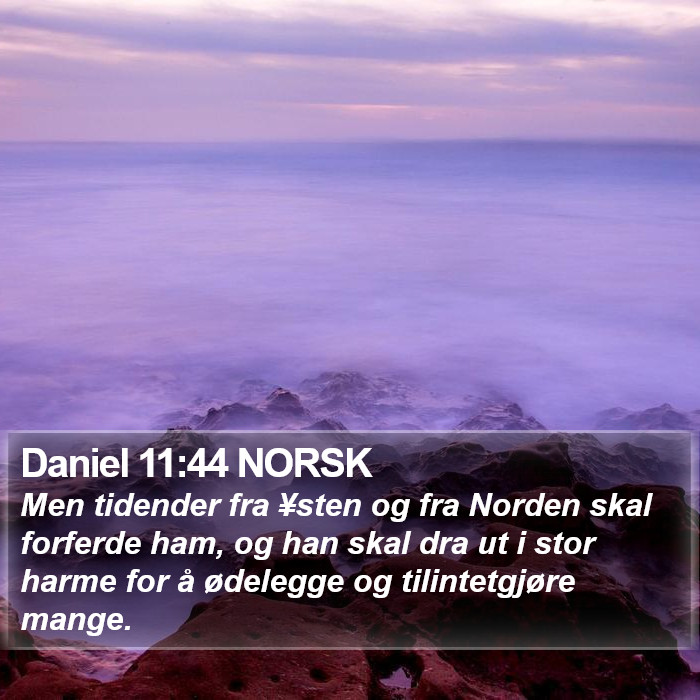 Daniel 11:44 NORSK Bible Study