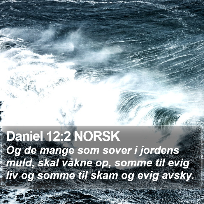 Daniel 12:2 NORSK Bible Study
