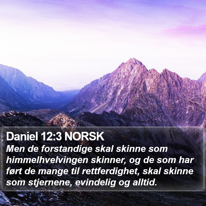 Daniel 12:3 NORSK Bible Study