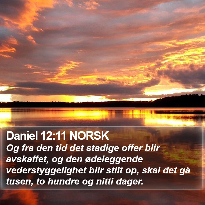 Daniel 12:11 NORSK Bible Study
