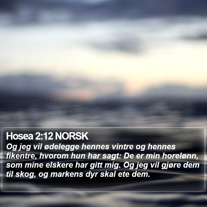 Hosea 2:12 NORSK Bible Study
