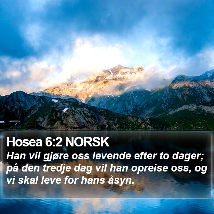 Hosea 6:2 NORSK Bible Study
