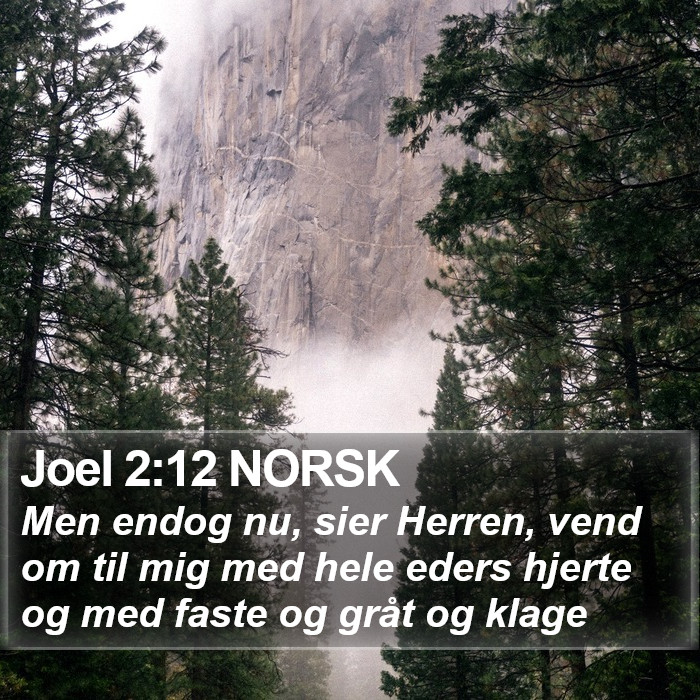 Joel 2:12 NORSK Bible Study