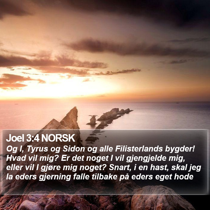 Joel 3:4 NORSK Bible Study