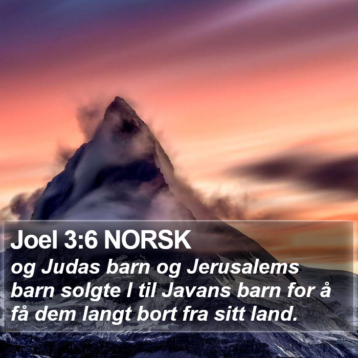 Joel 3:6 NORSK Bible Study