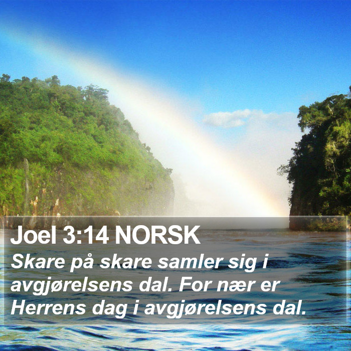 Joel 3:14 NORSK Bible Study