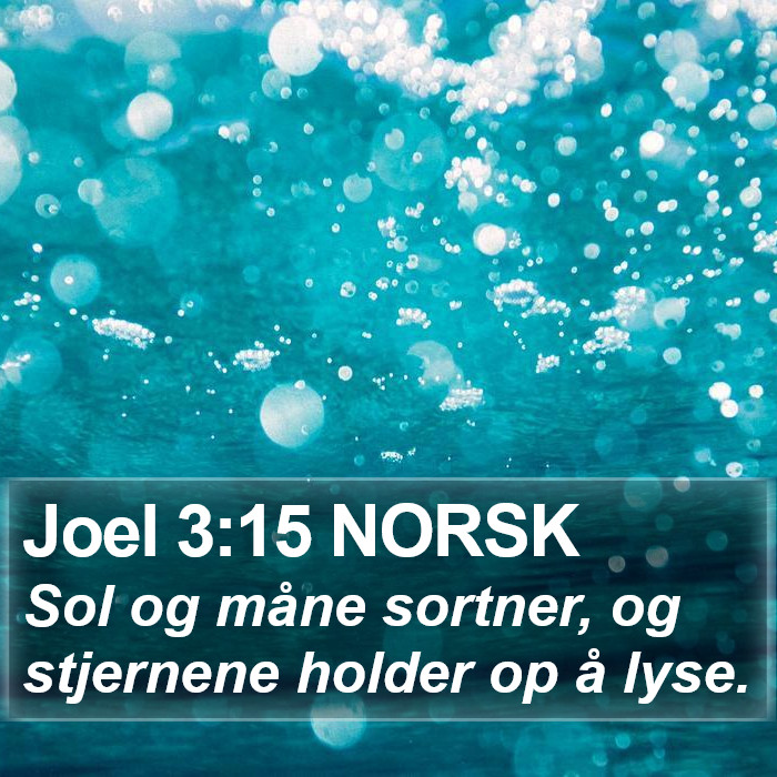 Joel 3:15 NORSK Bible Study