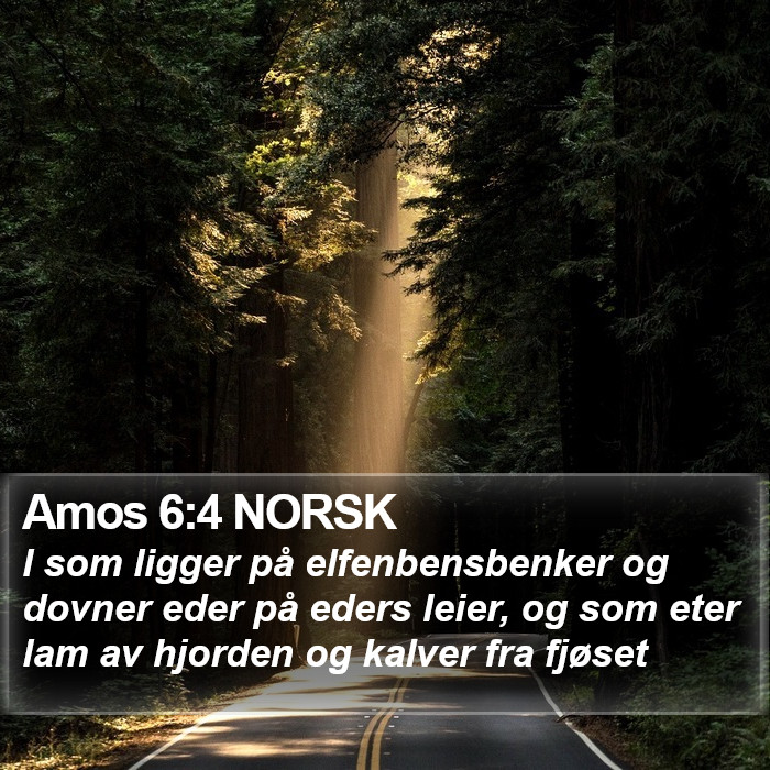 Amos 6:4 NORSK Bible Study