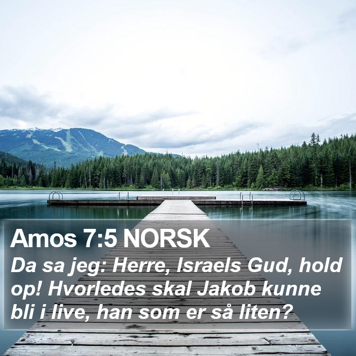 Amos 7:5 NORSK Bible Study