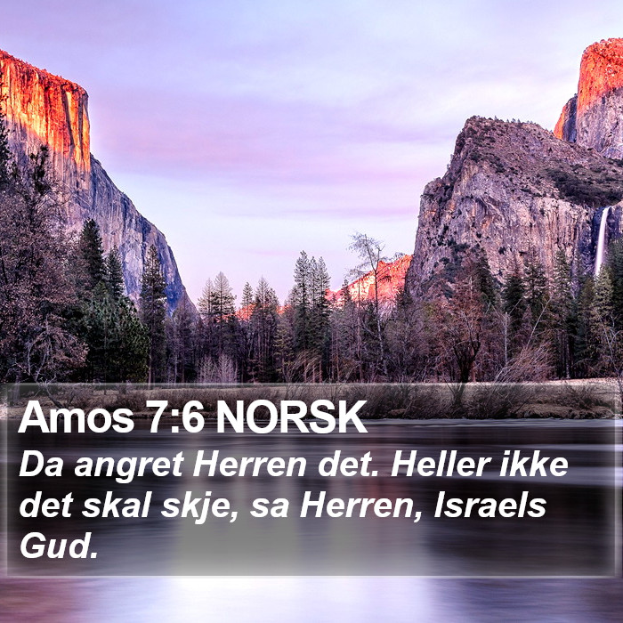 Amos 7:6 NORSK Bible Study