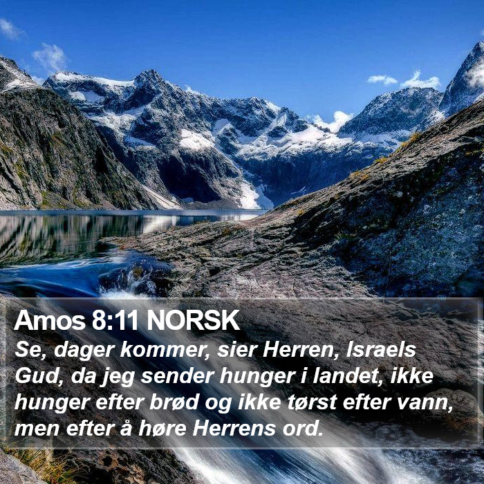 Amos 8:11 NORSK Bible Study